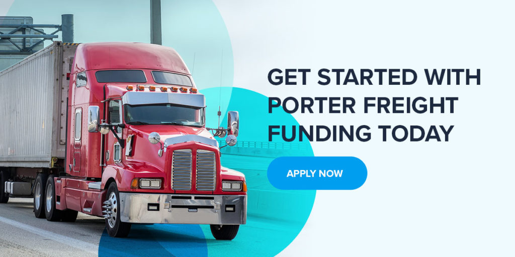 Get started with Porter Freight Funding Today